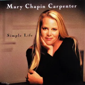 Pochette de Simple Life de Mary Chapin Carpenter