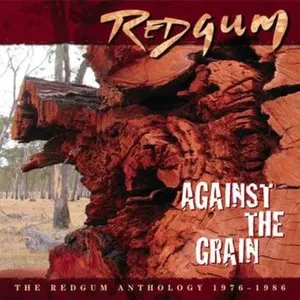 Pochette de Against the Grain de Redgum