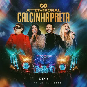 Pochette de Atemporal Ep.1 - Ao Vivo em Salvador (Ao Vivo) de Calcinha Preta