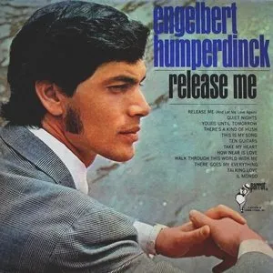 Pochette de Release Me de Engelbert Humperdinck