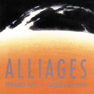 Pochette de Alliages de Bernard Fort
