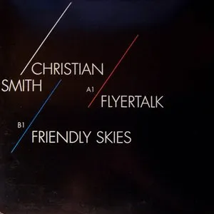 Pochette de Flyertalk/ Friendly Skies de Christian Smith