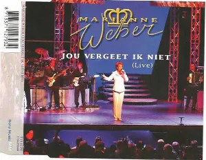 Pochette de Jou vergeet ik niet / Ik doe wat ik wil de Marianne Weber