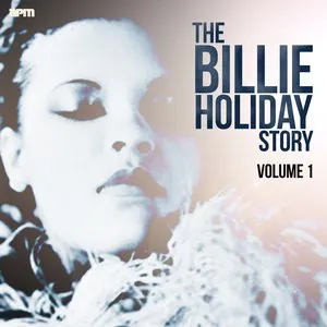 Pochette The Billie Holiday Story Volume I