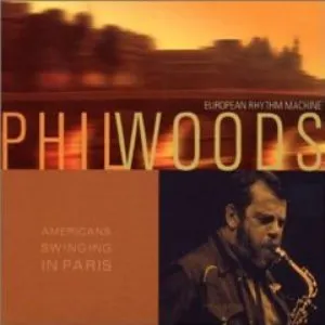 Pochette de Americans Swinging In Paris de Phil Woods