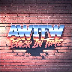 Pochette de Back In Time de AWITW