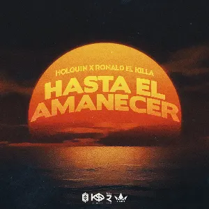 Pochette de Hasta el amanecer de Ronald el Killa