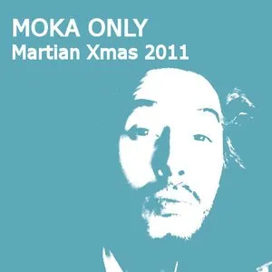 Pochette de Martian Xmas 2011 de Moka Only
