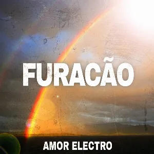 Pochette de Furacão de Amor Electro