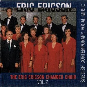 Pochette de Swedish Contemporary Vocal Music Vol. 2 de Eric Ericson - Eric Ericsons Kammarkör