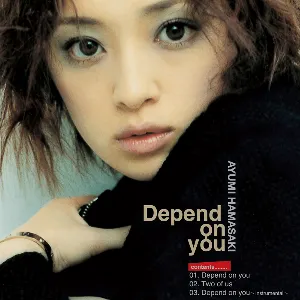 Pochette de Depend on you de Ayumi Hamasaki
