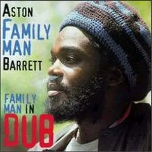Pochette de Family Man in Dub de Aston “Family Man” Barrett
