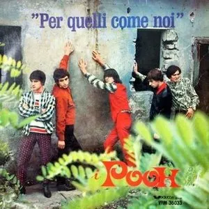Pochette de Per quelli come noi de Pooh