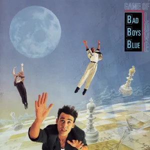 Pochette de Game of Love de Bad Boys Blue