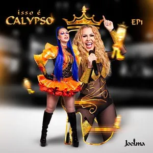 Pochette de Isso É Calypso (EP 1) de Joelma