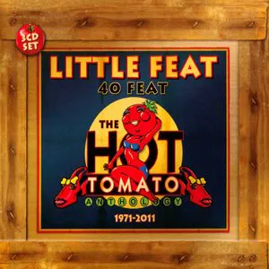 Pochette 40 Feat: The Hot Tomato Anthology 1971–2011