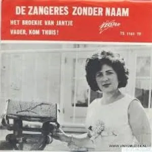 Pochette de Het broekie van Jantje / Vader, kom thuis! de Zangeres Zonder Naam