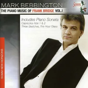 Pochette de The Piano Music of Frank Bridge, Volume 1 de Frank Bridge