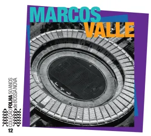 Pochette de Coleção Folha 50 anos de bossa nova, volume 12: Marcos Valle de Marcos Valle