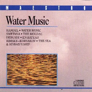 Pochette Water Music / The Moldau / En bateau / The Sea and Sinbad’s Ship
