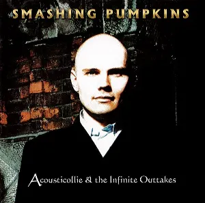 Pochette de Acousticollie & The Infinite Outtakes de The Smashing Pumpkins