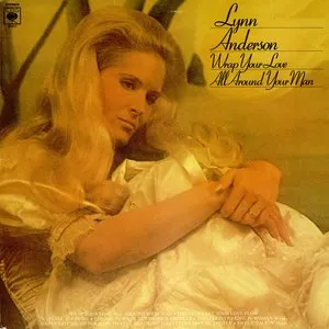 Pochette de Wrap Your Love All Around Your Man de Lynn Anderson