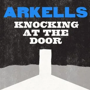 Pochette de Knocking at the Door de Arkells