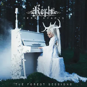 Pochette Feral Hearts (The Forest sessions)