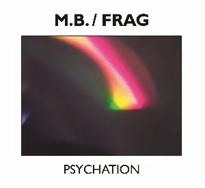 Pochette de Psychation de Maurizio Bianchi