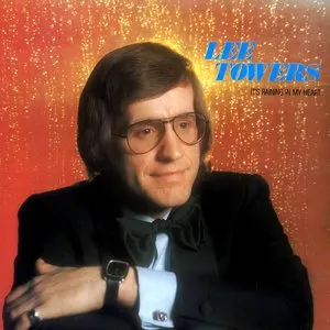 Pochette de It’s Raining In My Heart de Lee Towers