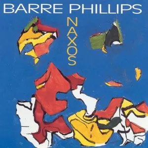 Pochette de Naxos de Barre Phillips