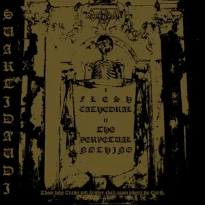 Pochette de Those Who Crawl and Slither Shall Again Inherit the Earth de Svartidauði