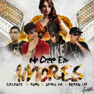 Pochette de No cree en amores de Yomo - Galante “El Emperador”