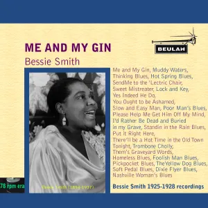 Pochette de Me and My Gin de Bessie Smith