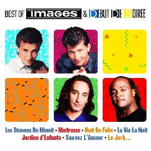 Pochette de Best of Images & Début de Soirée de Images - Début de Soirée