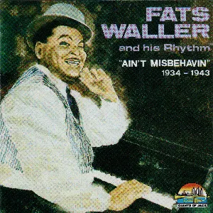 Pochette de Ain't Misbehavin de Fats Waller and His Rhythm