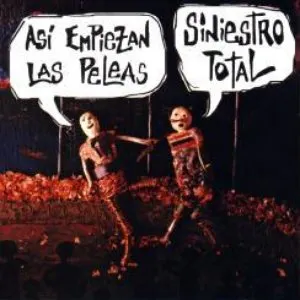 Pochette de Así empiezan las peleas de Siniestro Total