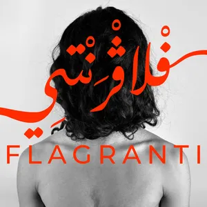 Pochette de Flagranti de Deena Abdelwahed