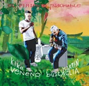 Pochette de El pimiento indomable de Kiko Veneno