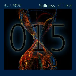 Pochette de Drone Excursion 015 (Stillness of Time) de Scott Lawlor
