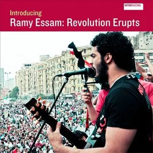 Pochette de Introducing Ramy Essam: Revolution Erupts de Ramy Essam