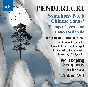 Pochette Symphony no. 6 “Chinese Songs” / Trumpet Concertino / Concerto doppio