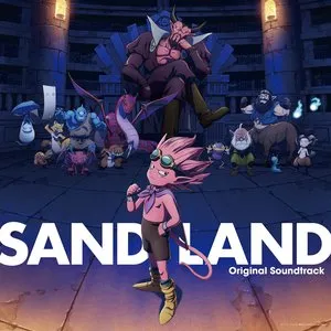 Pochette de SAND LAND Original Soundtrack de Yugo Kanno