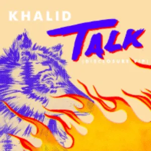 Pochette de Talk (Disclosure VIP) de Khalid