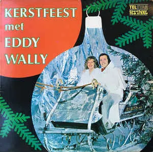 Pochette de Kerstfeest met Eddy Wally de Eddy Wally