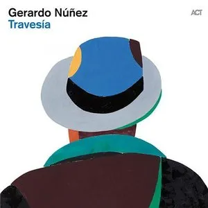 Pochette de Travesia de Gerardo Núñez