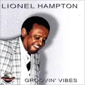 Pochette de Groovin' Vibes de Lionel Hampton