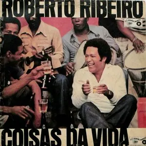 Pochette de Coisas da Vida de Roberto Ribeiro