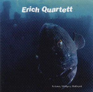 Pochette de Erich Quartett de Wolfgang Muthspiel