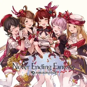 Pochette de Never Ending Fantasy 〜GRANBLUE FANTASY〜 de Inori Minase - Yui Ogura